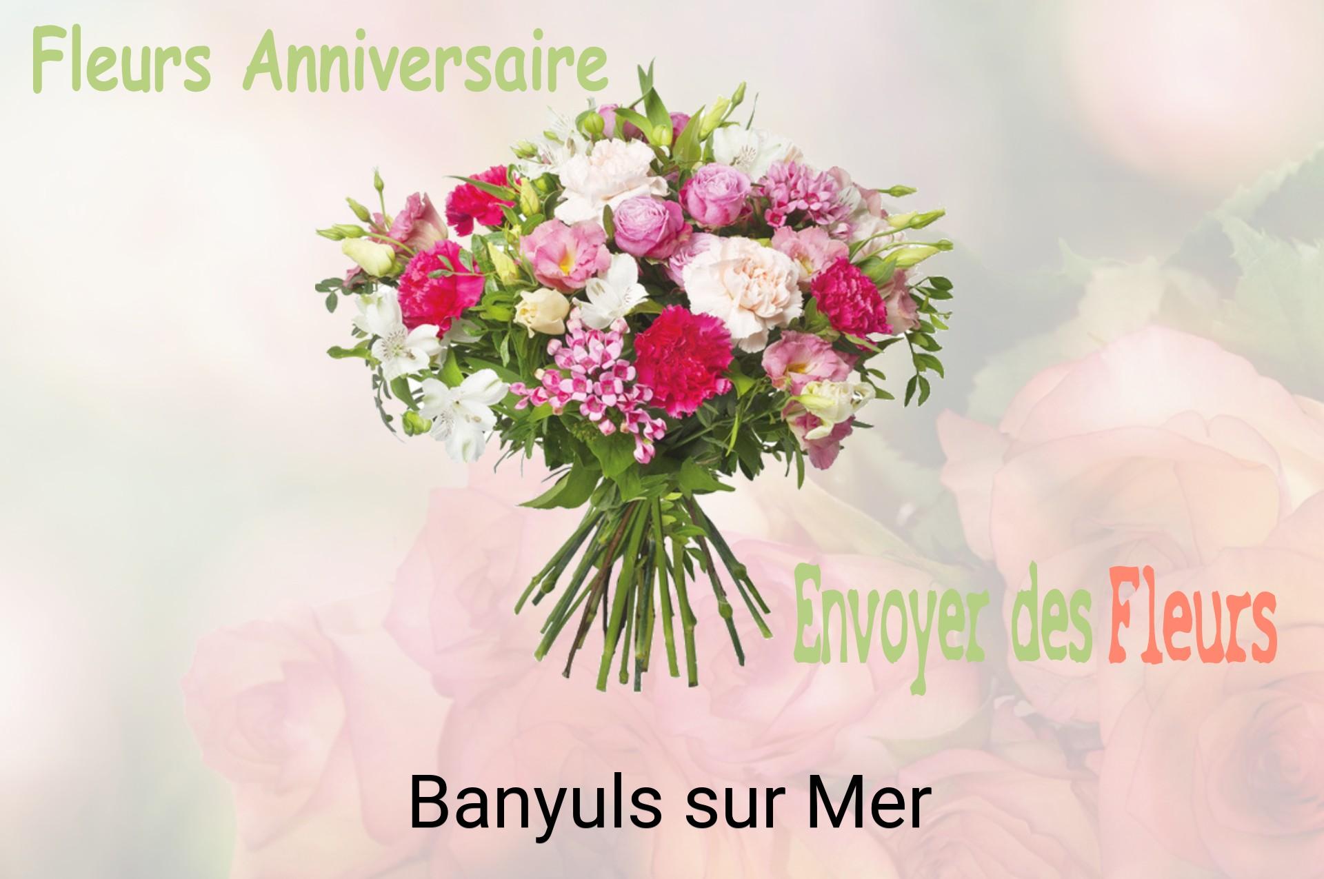 Bouquet de fleurs d’anniversaire livré à Banyuls-sur-Mer